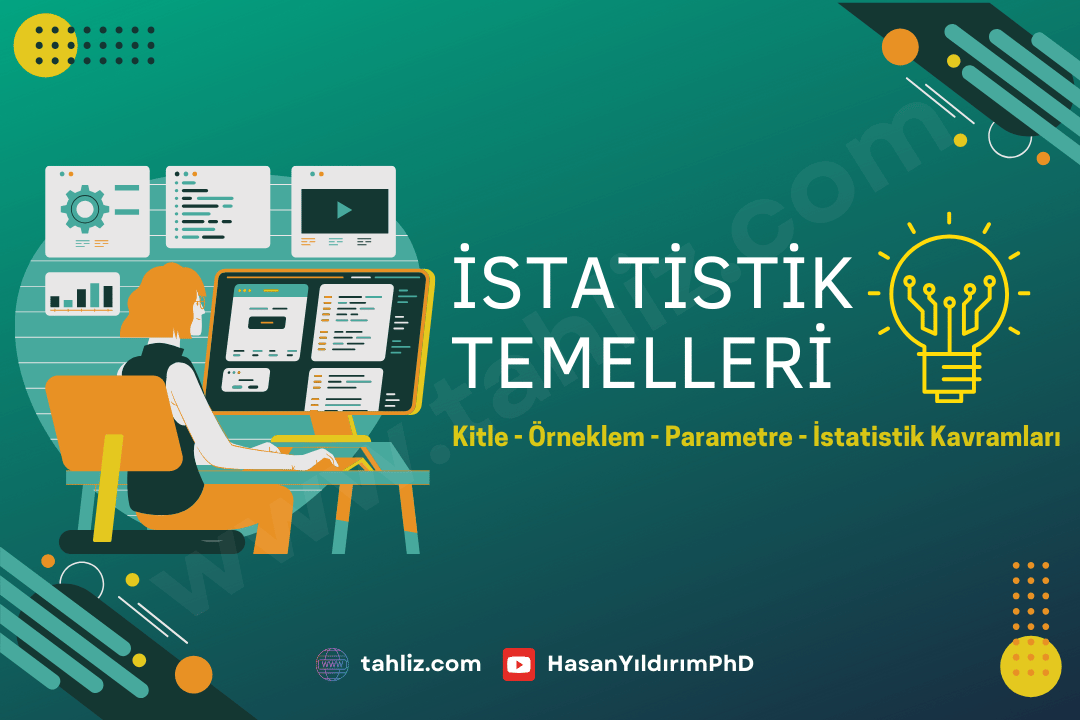İstatistik temelleri kitle örneklem parametre istatistik