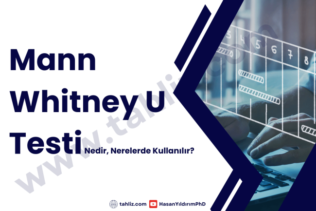 Mann Whitney U Testi Mann Whitney U Testi