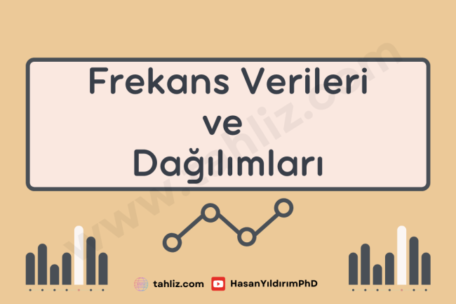 istatistik frekans verileri ve dağılımları istatistik frekans verileri ve dağılımları