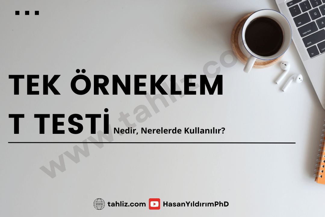 tek örneklem t testi nedir